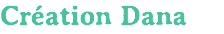Création Dana