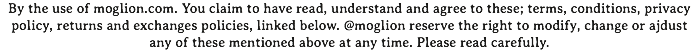 By the use of moglion.com. You claim to have read, understand and agree to these; terms, conditions, privacy policy, returns and exchanges policies, linked below. @moglion reserve the right to modify, change or ajdust any of these mentioned above at any time. Please read carefully.